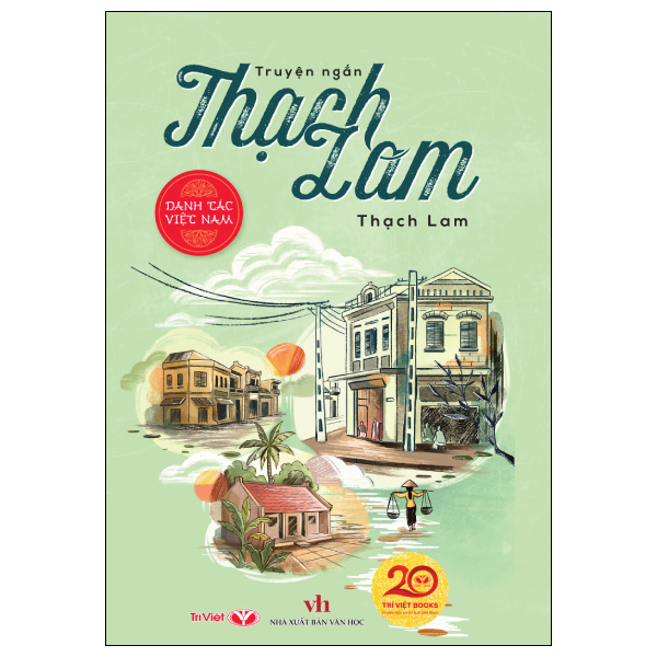Bộ Danh Tác Việt Nam - Truyện Ngắn Thạch Lam