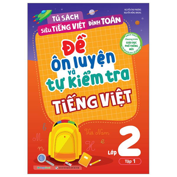 bộ đề ôn luyện và tự kiểm tra tiếng việt lớp 2 - tập 1