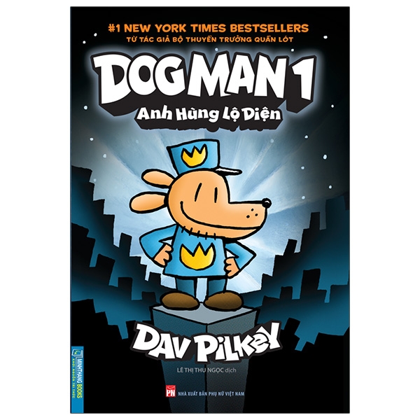 bộ dog man 1 - anh hùng lộ diện