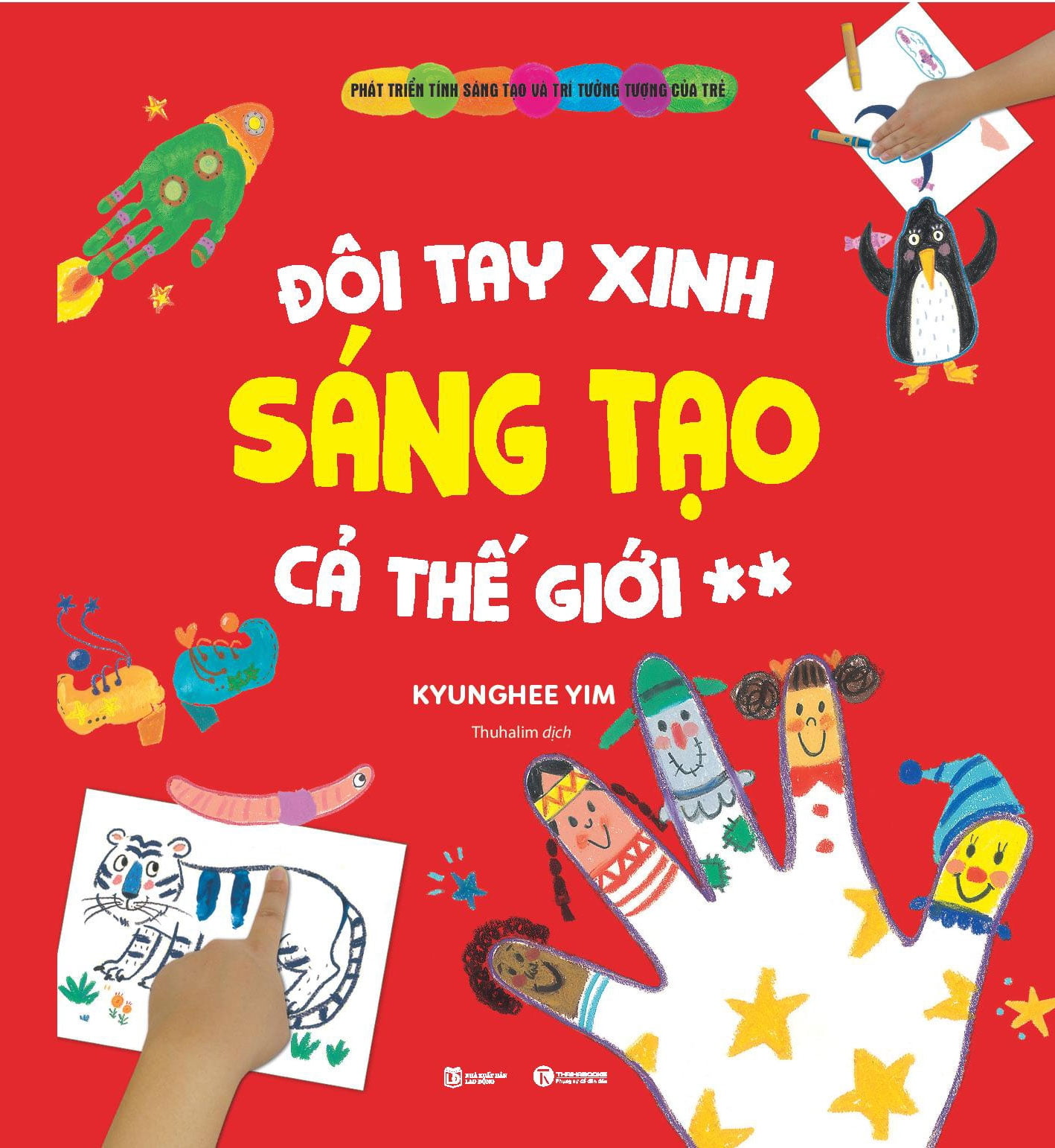 bộ đôi tay xinh sáng tạo cả thế giới 2