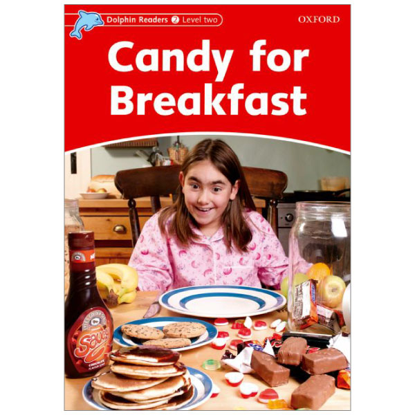 bộ dolphin readers level 2: candy for breakfast