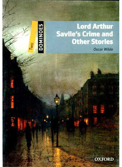 bộ dominoes 2 lord arthur savileℹs crime and other stories