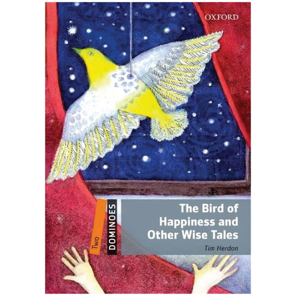 bộ dominoes, new edition 2: the bird of happiness and other wise tales