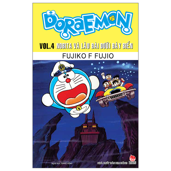 Bộ Doraemon - Truyện Dài - Tập 4 - Nobita Và Lâu Đài Dưới Đáy Biển (Tái Bản 2026)