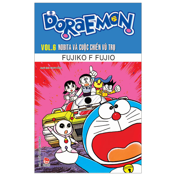 Bộ Doraemon - Truyện Dài - Tập 6 - Nobita Và Cuộc Chiến Vũ Trụ (Tái Bản 2026)
