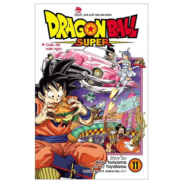 Bo
Dragon Ball Super - Tap 11 - Cuoc Dai Vuot Nguc (Tai Ban 2025)