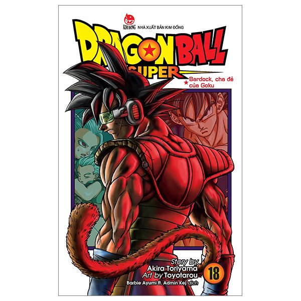 bộ dragon ball super - tập 18 - bardock, cha đẻ của goku