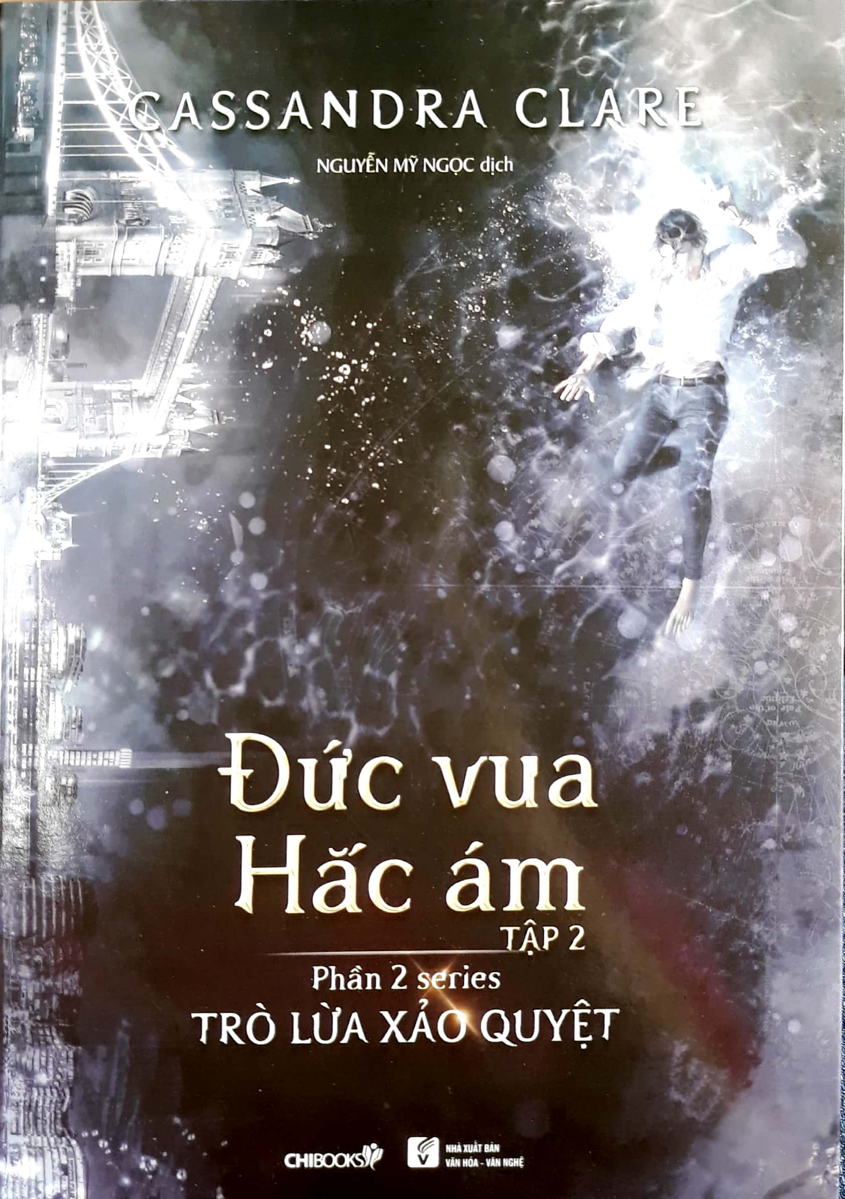 bộ đức vua hắc ám - tập 2 (phần 2 series trò lừa xảo quyệt)