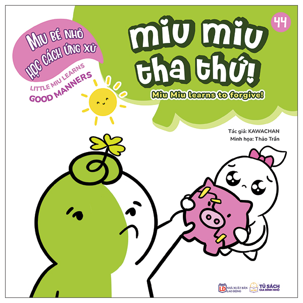 Bo
Ehon Ki Nang Song - Miu Be Nho Hoc Cach Ung Xu - Tap 44 - Miu Miu Tha Thu!