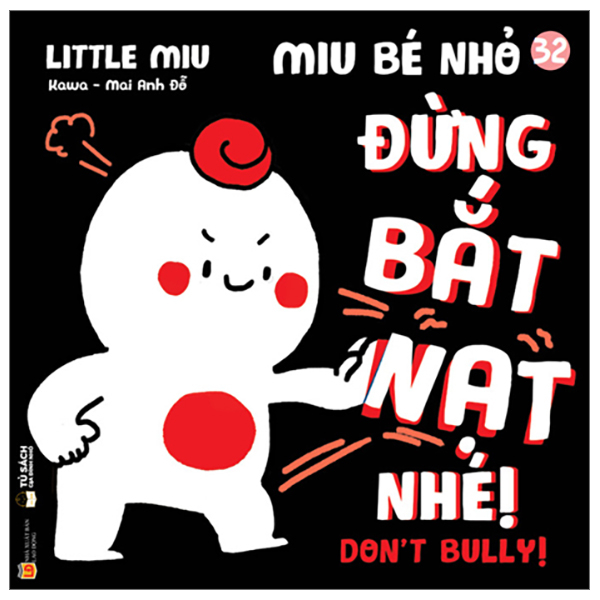 Bo
						
										
										Ehon Ki Nang Song - Miu Be Nho - Tap 32 - Dung Bat Nat Nhe!