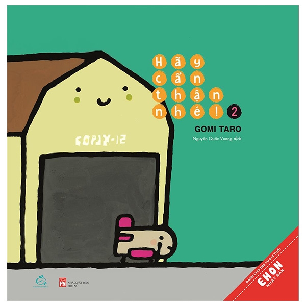 Bộ Ehon Nhật Bản - Hãy Cẩn Thận Nhé! - Tập 2 (Từ 0 - 3 Tuổi)