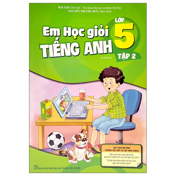 Bo
Em Hoc Gioi Tieng Anh Lop 5 - Tap 2 (Tai Ban 02)
