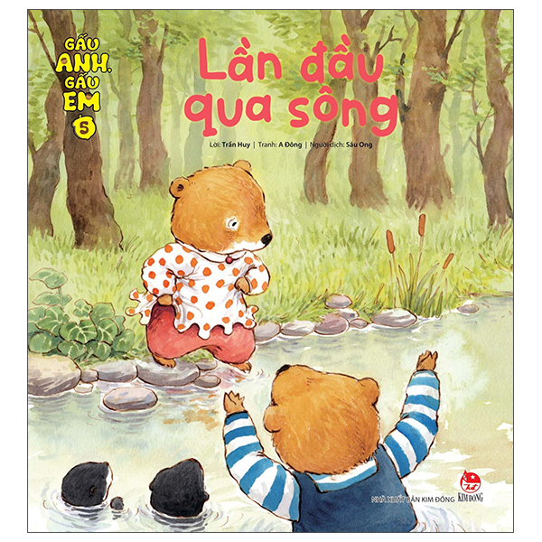 bộ gấu anh - gấu em - tập 5 - lần đầu qua sông