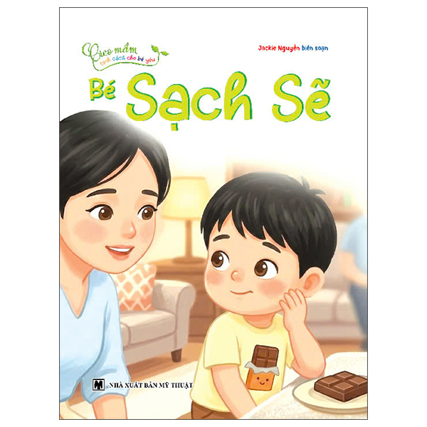 Bộ Gieo Mầm Tính Cách Cho Bé Yêu - Bé Sạch Sẽ