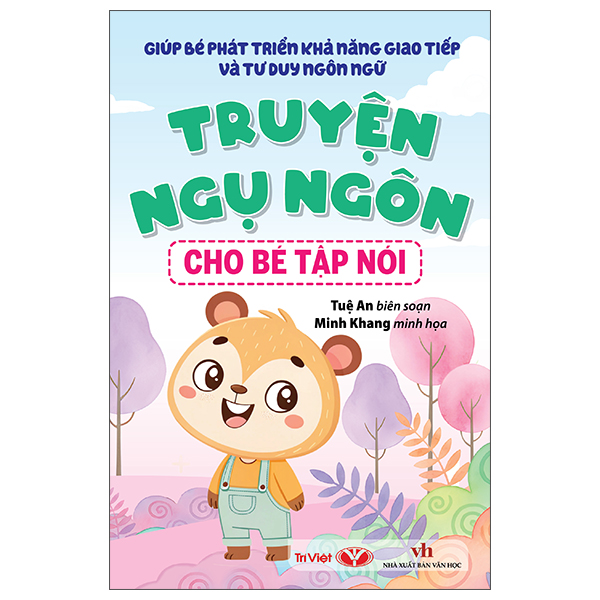 Bộ Giúp Bé Phát Triển Khả Năng Giao Tiếp Và Tư Duy Ngôn Ngữ - Truyện Ngụ Ngôn Cho Bé Tập Nói
