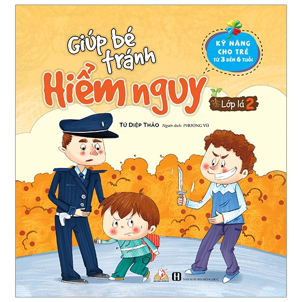 bộ giúp bé tránh hiểm nguy - lớp lá 2