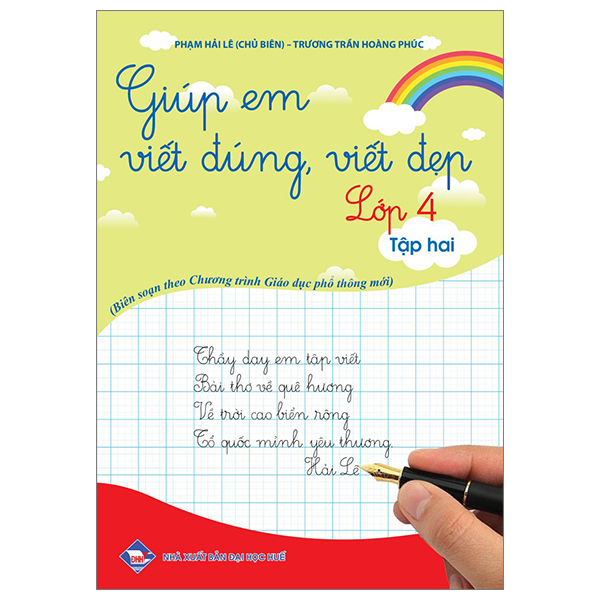 Bo
Giup Em Viet Dung, Viet Dep Lop 4 - Tap 2 (Theo Chuong Trinh Giao Duc Pho Thong Moi)