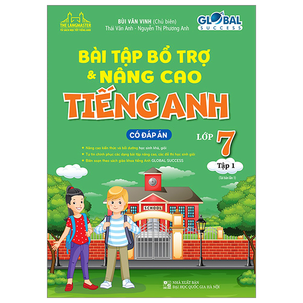 Bo
Global Success - Bai Tap Bo Tro & Nang Cao Tieng Anh 7 - Tap 1 (Co Dap An) (Tai Ban 2024)
