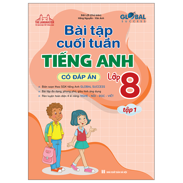 Bo
Global Success - Bai Tap Cuoi Tuan Tieng Anh Lop 8 - Tap 1 (Co Dap An)