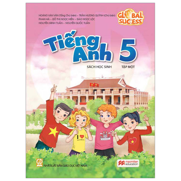 Bo
						
										
										Global Success - Tieng Anh 5 - Sach Hoc Sinh - Tap Mot (2024)