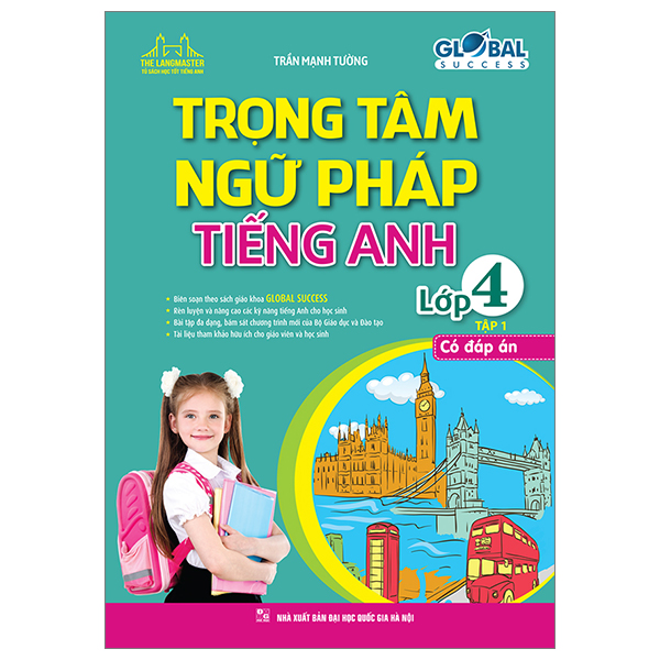 Bo
Global Success - Trong Tam Ngu Phap Tieng Anh Lop 4 - Tap 1 (Co Dap An)