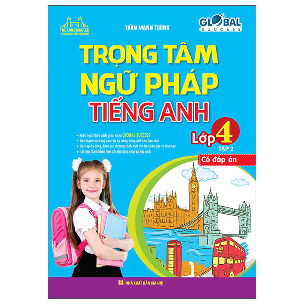 Bo
Global Success - Trong Tam Ngu Phap Tieng Anh Lop 4 - Tap 2 (Co Dap An)