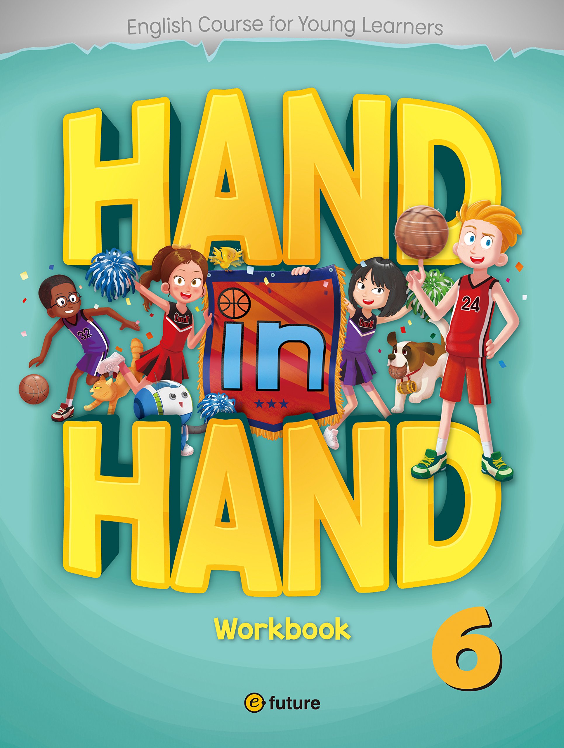 bộ hand in hand 6 workbook