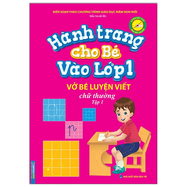 bộ hành trang cho bé vào lớp 1 - vở bé luyện viết chữ thường - tập 1 (tái bản)