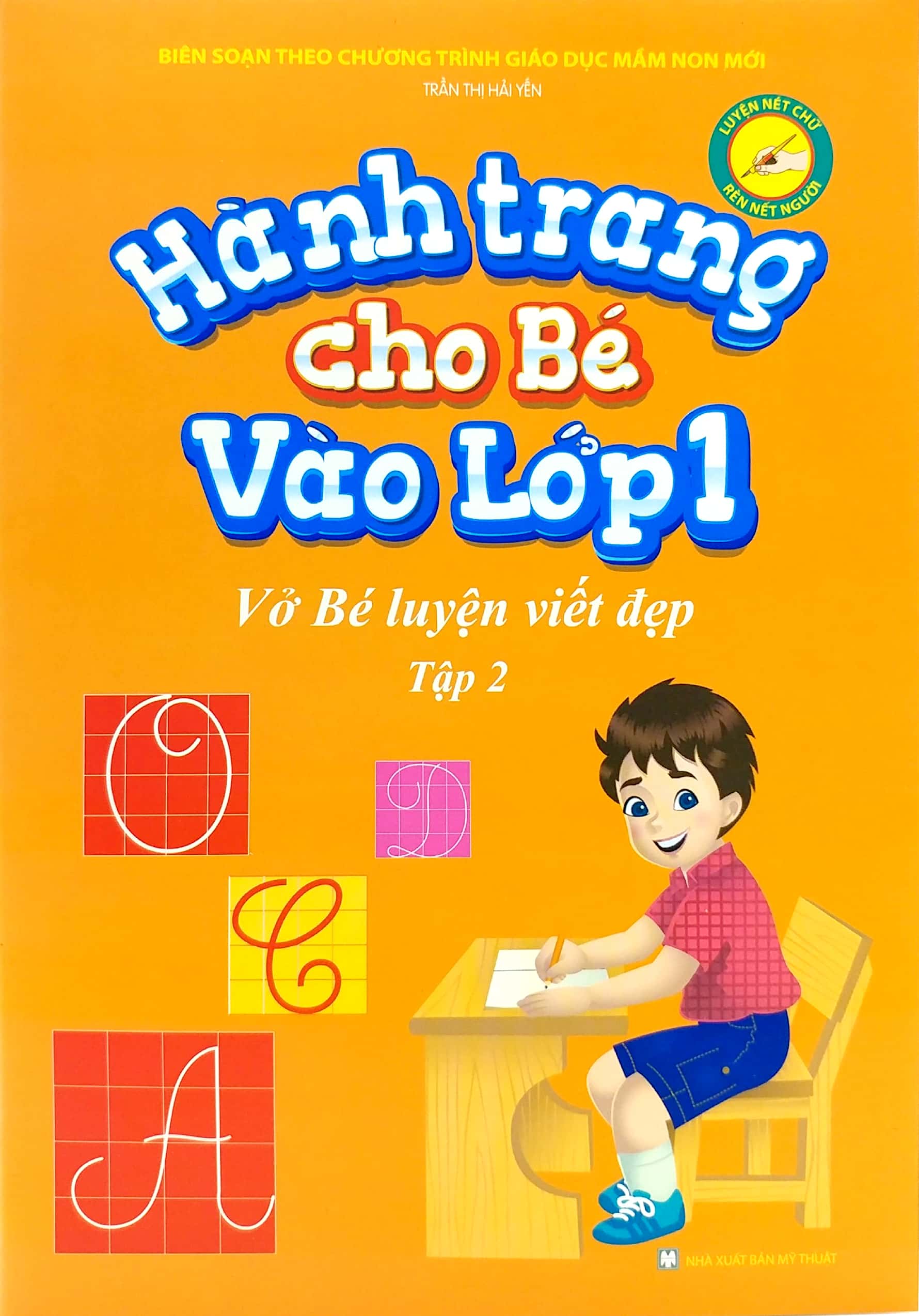 bộ hành trang cho bé vào lớp 1 - vở bé luyện viết đẹp tập 2