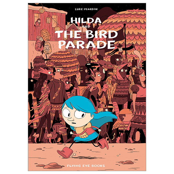 bộ hildafolk 3: hilda and the bird parade