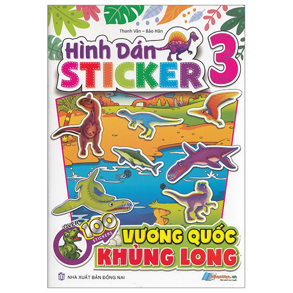Bo
Hinh Dan Stickers - Vuong Quoc Khung Long - Tap 3