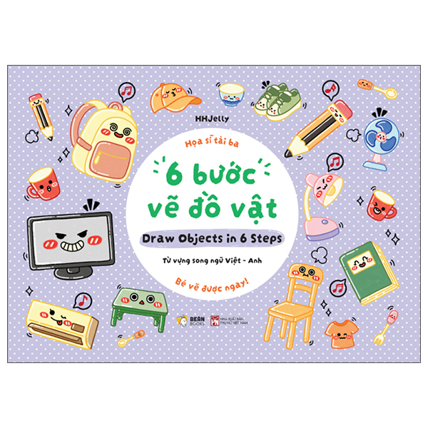 Bộ Họa Sĩ Tài Ba - 6 Bước Vẽ Đồ Vật