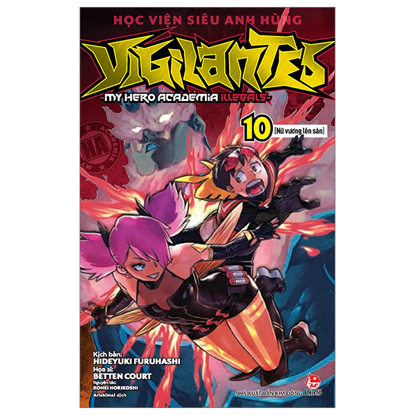 Bộ
Học Viện Siêu Anh Hùng Vigilantes - My Hero Academia Illegals - Tập 10 - Nữ Vương Lên Sàn