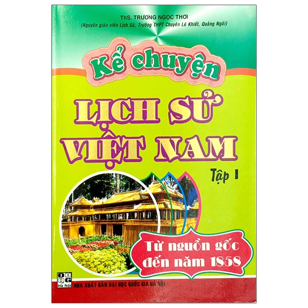 bộ kể chuyện lịch sử việt nam - tập 1