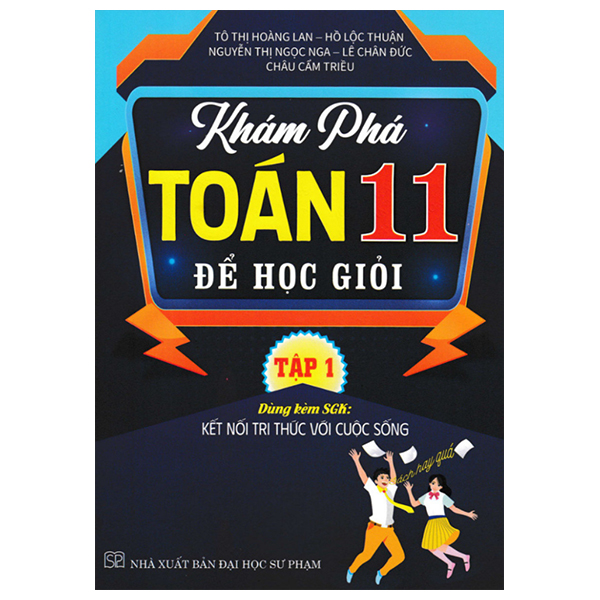 Bo
						
										
										Kham Pha Toan 11 - De Hoc Gioi - Tap 1 (Ket Noi)