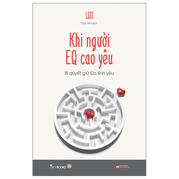Bộ Khi Người EQ Cao Yêu - Bí Quyết Giữ Lửa Tình Yêu