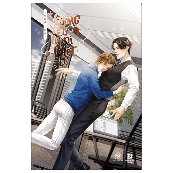 Bo
Khong Yeu Thi Di Chet Di - Tap 1