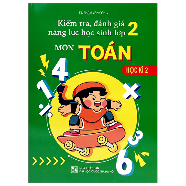 Bo
Kiem Tra, Danh Gia Nang Luc Hoc Sinh Mon Toan 2 - Hoc Ki 2