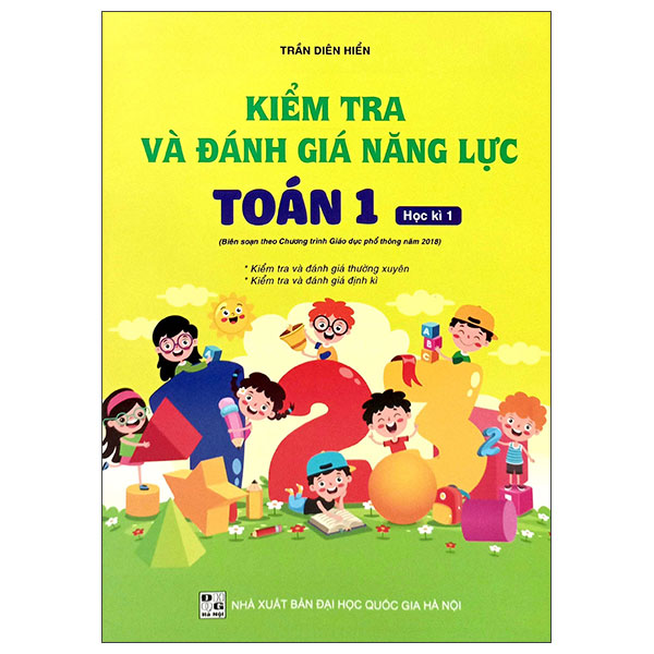 Bo
Kiem Tra Va Danh Gia Nang Luc Toan 1 - Hoc Ki 1