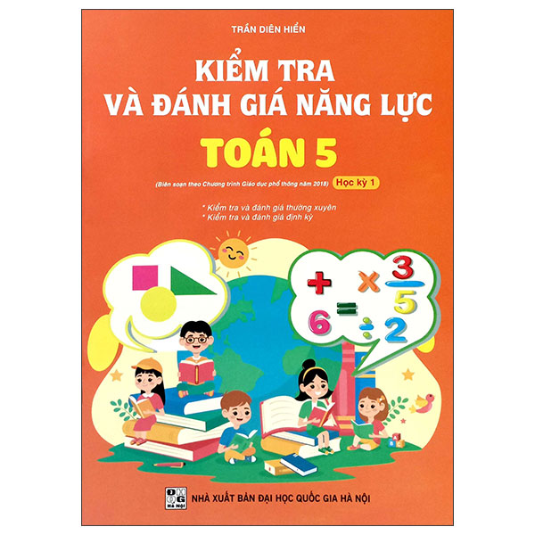 Bo
Kiem Tra Va Danh Gia Nang Luc Toan 5 - Hoc Ki 1