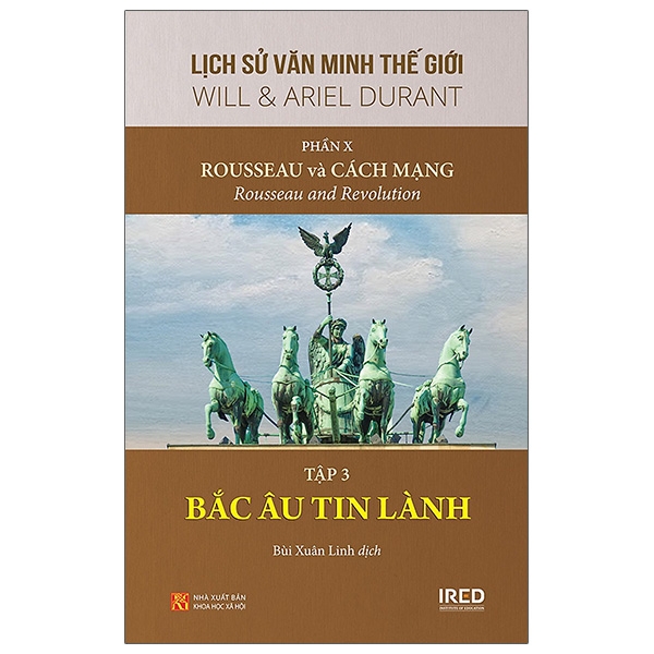 bộ lịch sử văn minh thế giới - phần x: rousseau và cách mạng - tập 3: bắc âu tin lành