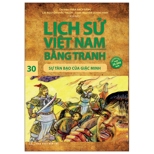 bộ lịch sử việt nam bằng tranh 30: sự tàn bạo của giặc minh (tái bản)