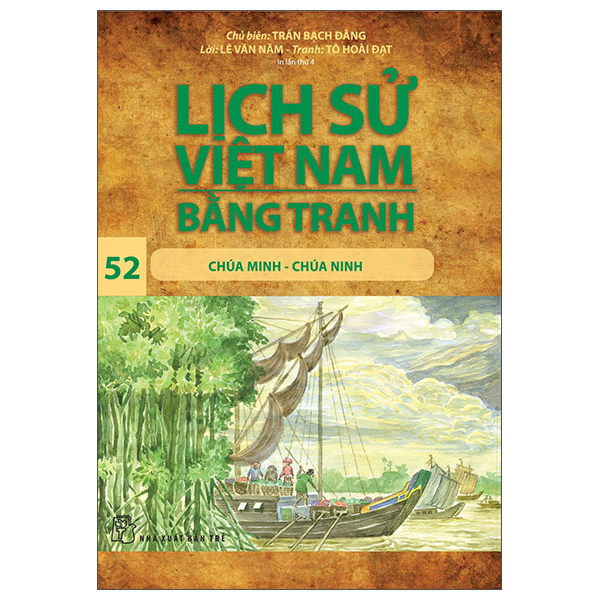 bộ lịch sử việt nam bằng tranh 52: chúa minh - chúa ninh (tái bản 2022)