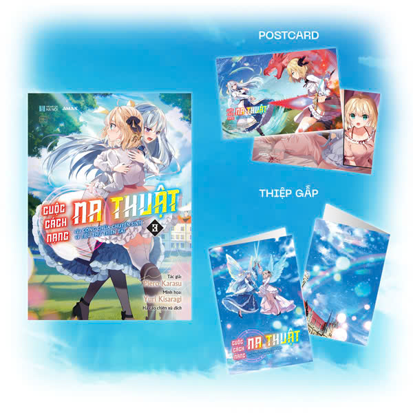 Bộ [Light Novel] Cuộc Cách Mạng Ma Thuật Của Công Chúa Chuyển Sinh Và Tiểu Thư Thiên Tài - Tập 3 - Tặng Kèm Postcard + Thiệp Gập