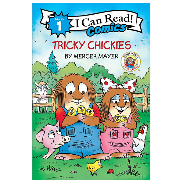 bộ little critter: tricky chickies (i can read comics level 1)