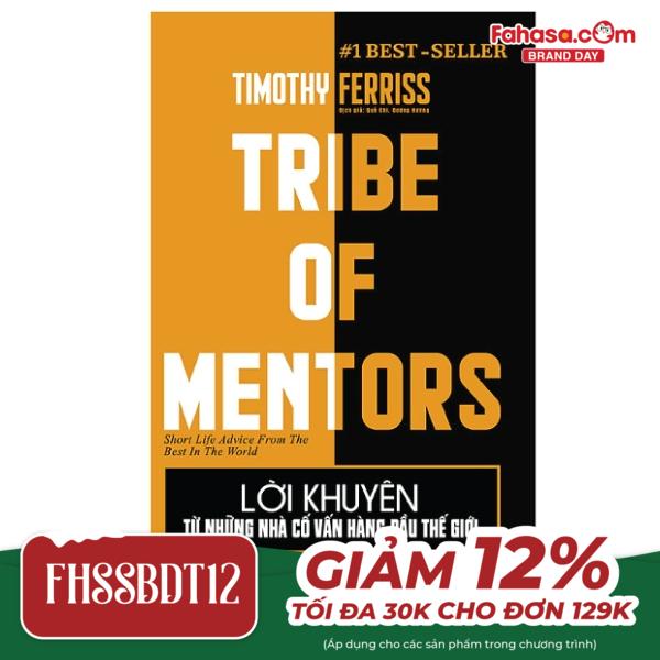 bộ lời khuyên từ những nhà cố vấn hàng đầu thế giới - tribe of mentor (tập 2)