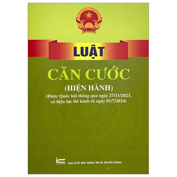 Bo
						
										
										Luat Can Cuoc (Hien Hanh) (Duoc Quoc Hoi Thong Qua Ngay 27/11/2023, Co Hieu Luc Thi Hanh Tu Ngay 01/7/2024)