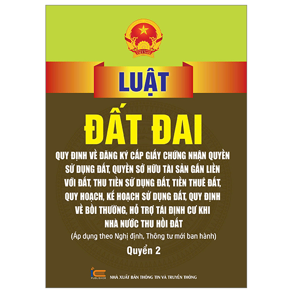 Bo
						
										
										Luat Dat Dai - Quy Dinh Ve Dang Ky Cap Giay Chung Nhan Quyen Su Dung Dat, Quyen Su Huu Tai San Gan Lien Voi Dat, Thu Tien Su Dung Dat, Tien Thue Dat, Quy Hoach, Kh Su Dung Dat, Quy Dinh Ve Boi Thuong, Ho Tro Tai Dinh Cu Khi Nha Nuoc Thu Hoi Dat - Quyen 2