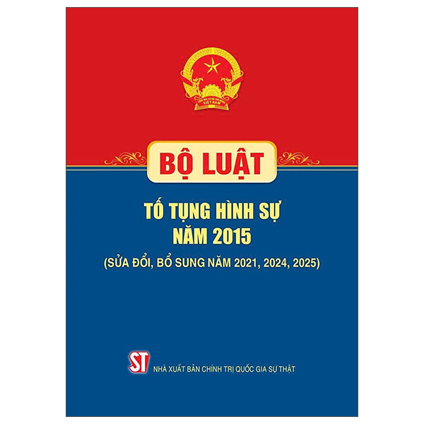 Bo Luat To Tung Hinh Su Nam 2015 (Sua Doi, Bo Sung Nam 2021, 2024, 2025)