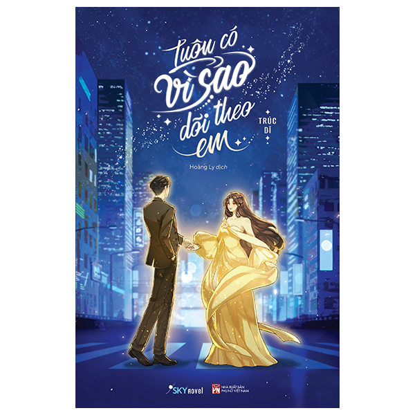 Bộ Luôn Có Vì Sao Dõi Theo Em